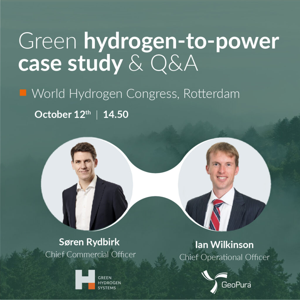GeoPura’s COO, Ian Wilkinson, is set to speak at the upcoming World Hydrogen Congress with Søren Rydbirk, CCO of Green Hydrogen Systems