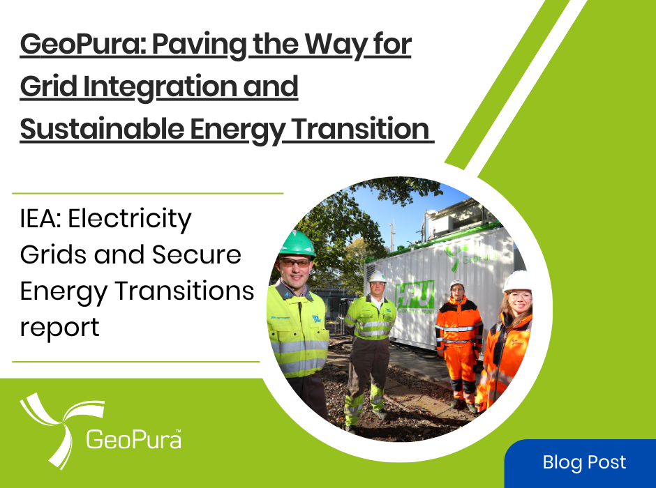 GeoPura: Paving the Way for Grid Integration and Sustainable Energy Transition